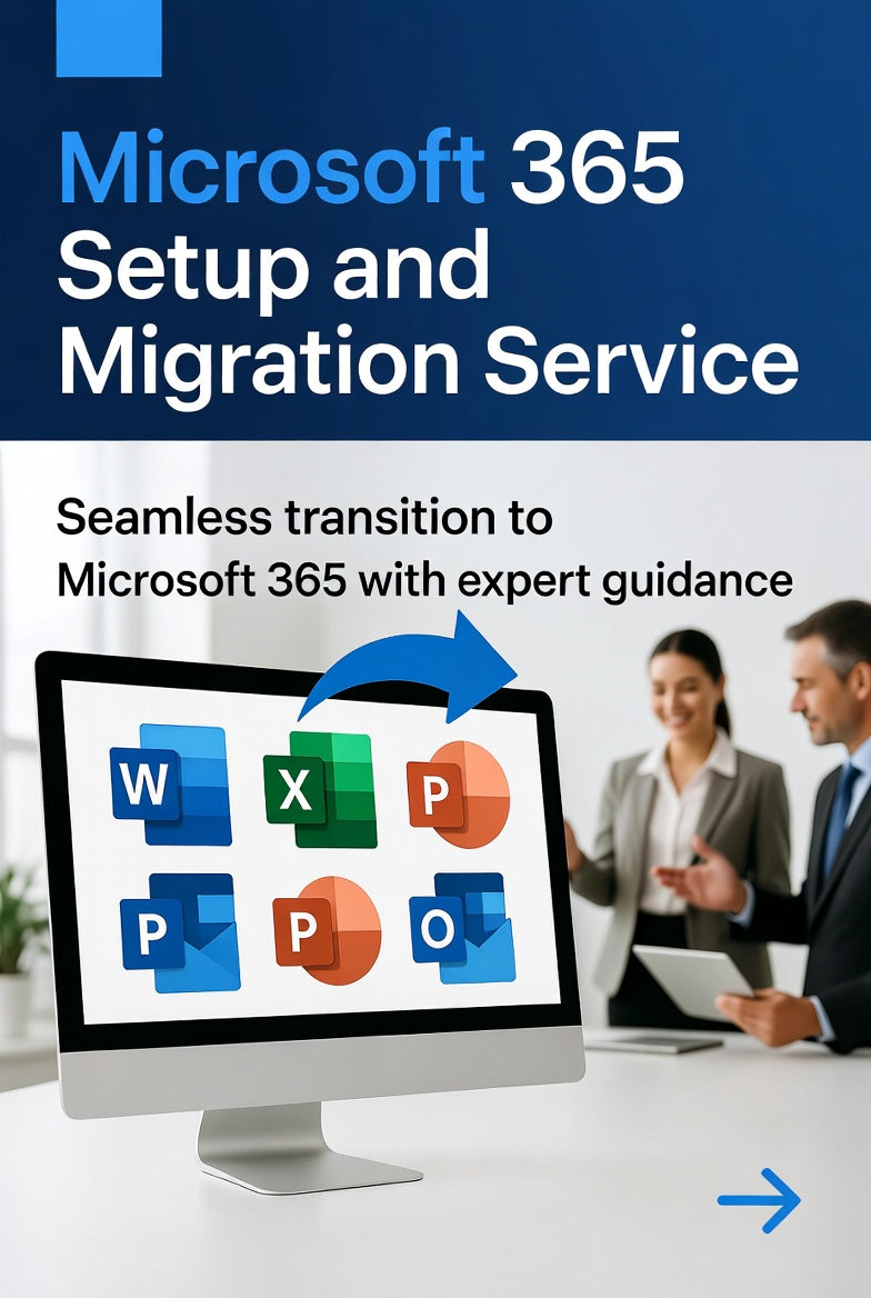 Microsoft 365 Business Setup & Migration